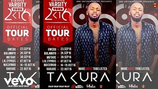 Takura - Stripped Varsity Tour 2016 (Official Promo)