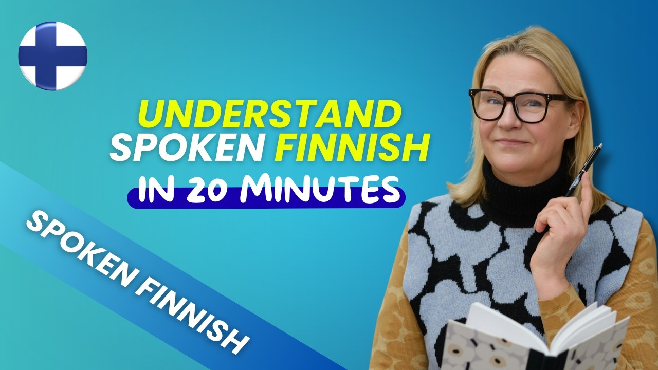 Spoken Finnish Explained in 20 Minutes