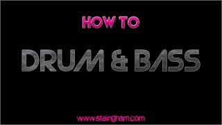 HOW TO:  Drum & Bass (FREE FLP)