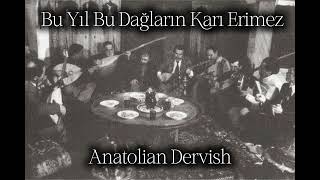 Yol Bozuk Bozuk (Pir Sultan Abdal) - Anatolian Psychedelic Rock Cover | Anatolian Dervish