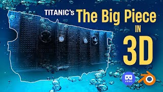 Titanic's The Big Piece in VR 180