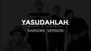 Yasudahlah Lirik Bondan Karaoke Version | Creative Projects Studio