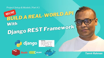 Build a Real-World API with Django REST Framework | Bangla/বাংলা | P-1 #DRF #djangorestframework