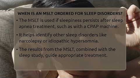 When Is An MSLT Ordered For Sleep Disorders? - Sleep Apnea Support Network