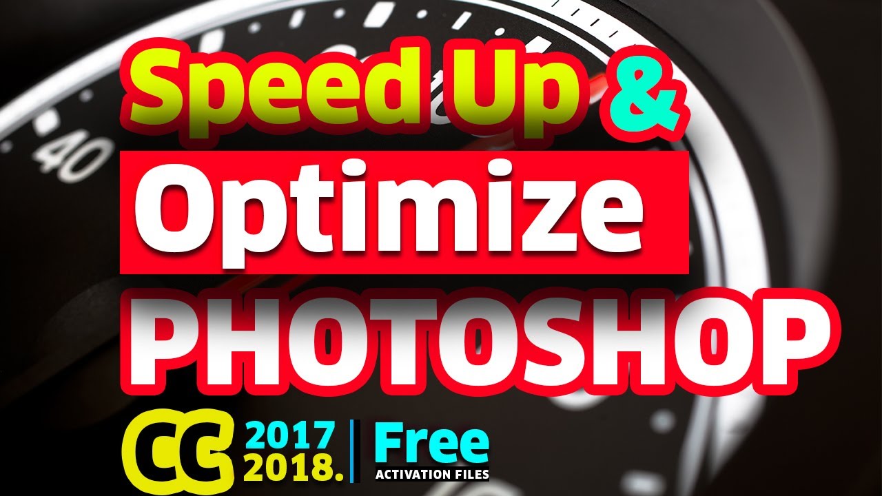 Adobe Photoshop Tutorial | How to Optimize Photoshop For Better Performance