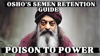 Semen Retention: Oshos Guide From Lust to Love (1976)