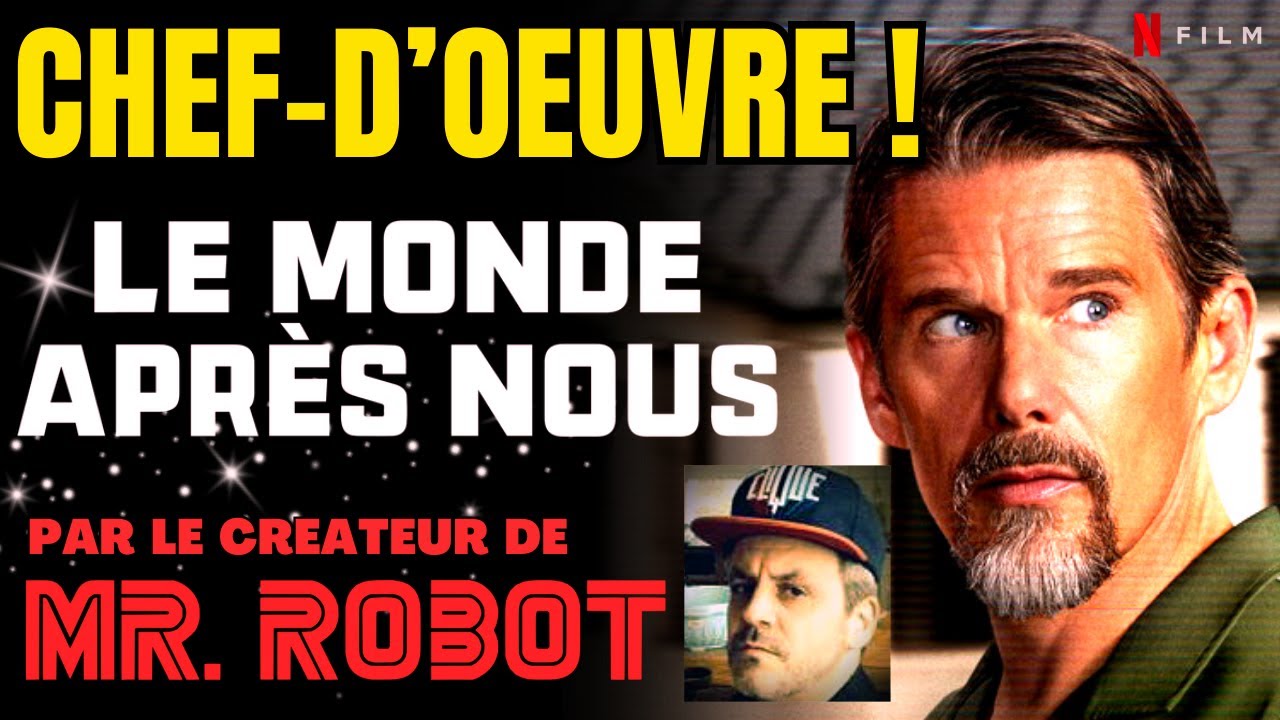 LE MONDE APRÈS NOUS : Critique du meilleur film Netflix ! (Sans