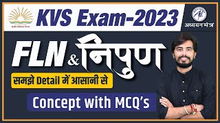 KVS EXAM 2023: FLN & NIPUN  Foundational  Literacy and Numeracy  |  |by  ROHIT VAIDWAN SIR |