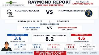 Colorado Rockies vs Milwaukee Brewers Prediction | Raymond Report | July 26, 2026