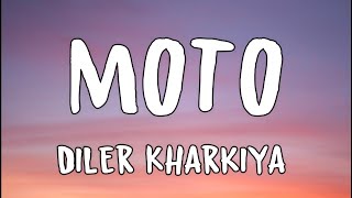 MOTOS – Diler Kharkiya Ajay Hooda