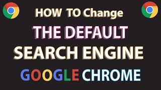 google chrome: how to change the default search engine