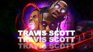 TRAVIS SCOTT: Create Your World