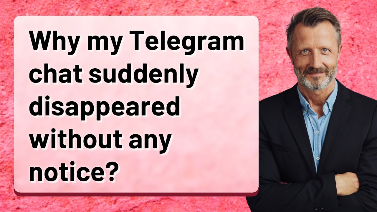 why-my-telegram-chat-suddenly-disappeared-without-any-notice-youtube