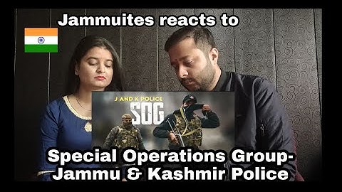 Jammu & Kashmir Police- Special operations Group(SOG) in Action| Reaction| Our crazy reactions