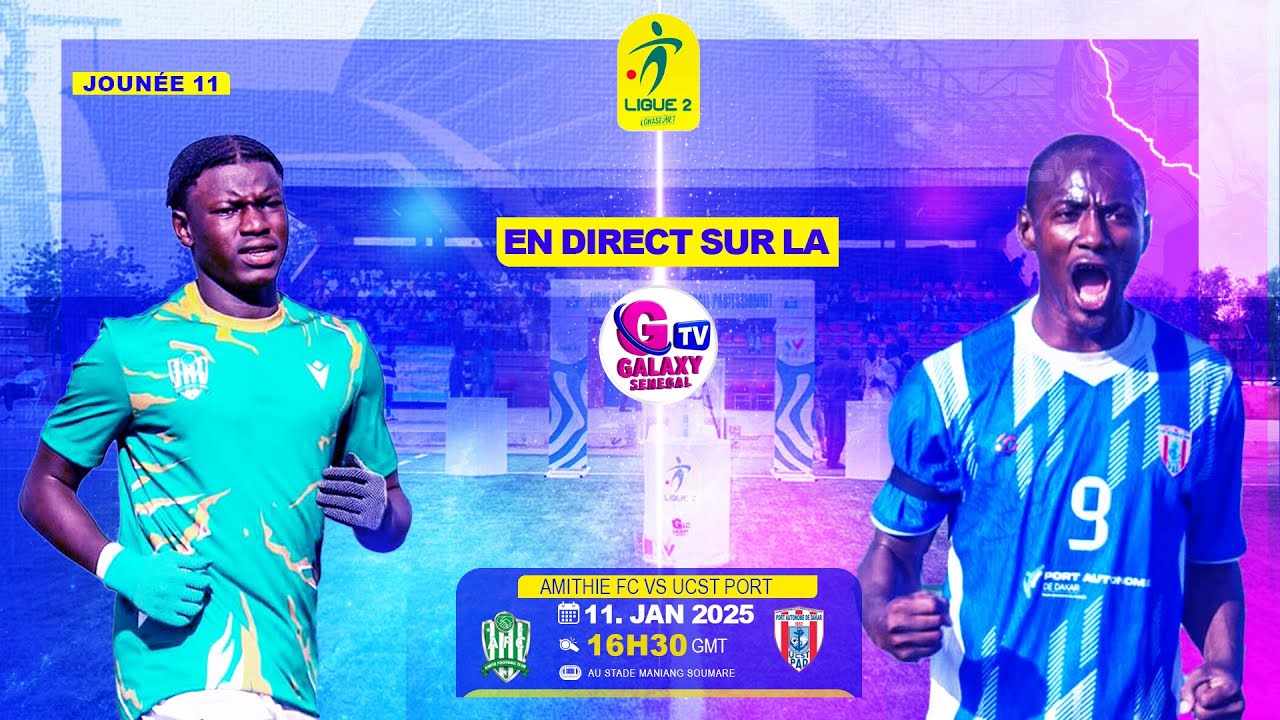 🛑[DIRECT] AMITIE FC 🆚 UCST PORT 11éme LIGUE 2 SN 2025/2026.