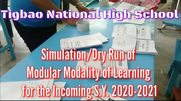 MODULAR DISTANCE LEARNING SIMULATION:TIGBAO NATIONAL HIGH SCHOOL:PRINTING AND DISTRIBUTION OF MODULE