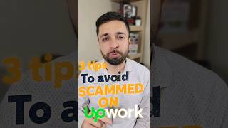 Avoid being SCAMMED on UPWORK