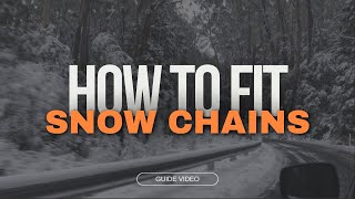 How to Fit Snow Chains  ABC Gippsland & Erica Ski Hire