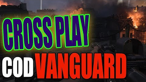 Turn On Or Off Cod Vanguard Crossplay On PC