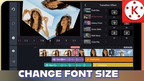 How to Change Font Size in KineMaster 2025?