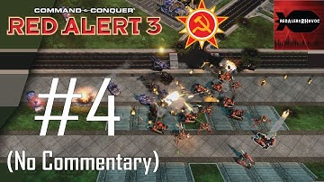 C&C: Red Alert 3 - Soviet Campaign Playthrough Part 4 (March of the Red Army, No Commentary)