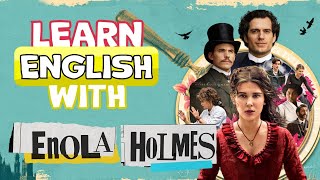 Learn English with Enola Holmes