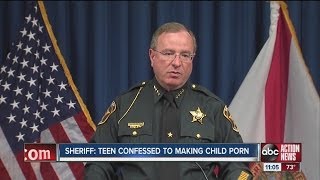 Sheriff: Teen admitted to making child porn