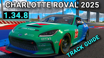 Track Guide Charlotte Roval 2025 Toyota GR86 iRacing