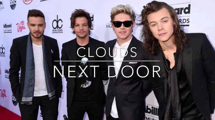 Clouds - One Direction // Next Door Edit