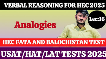 LEC:16 ANALOGY FOR HEC FATA BALOCHISTAN AND USAT TEST 2025 BY NK ACADEMY