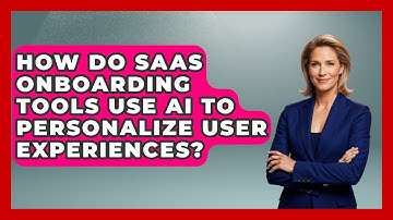 How Do SaaS Onboarding Tools Use AI to Personalize User Experiences? | Saas Marketing Wizards News