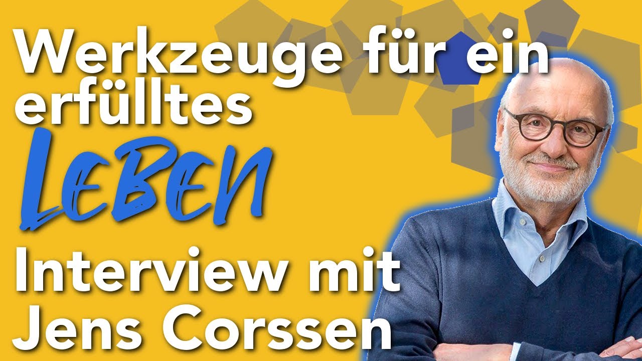 Werkzeuge für ein erfülltes Leben Gespräch mit dem Selbst Entwickler