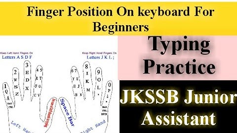 Typing Fingers Positioning On Keyboard For Beginners