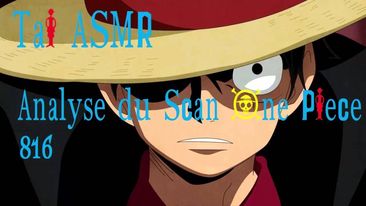 [ASMR FR] - Analyse du scan 816 de One Piece (Voix douce/Soft spoken