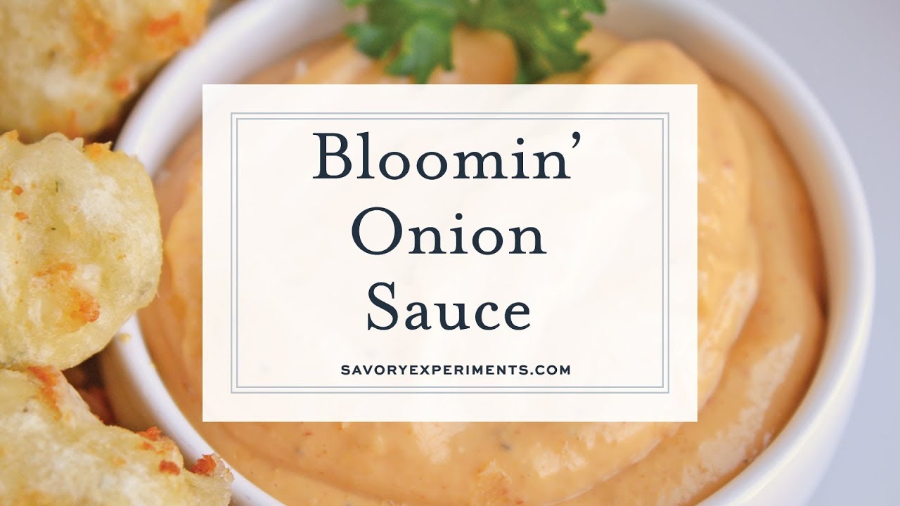 Bloomin Onion Sauce Youtube