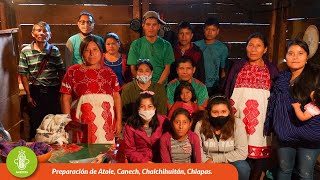 Taller de Preparación de Atole, Canech, Chalchihuitán, Chiapas.