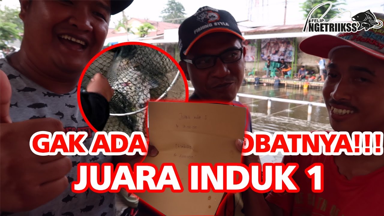 Juara Induk 1 Pemancingan Gilang 44