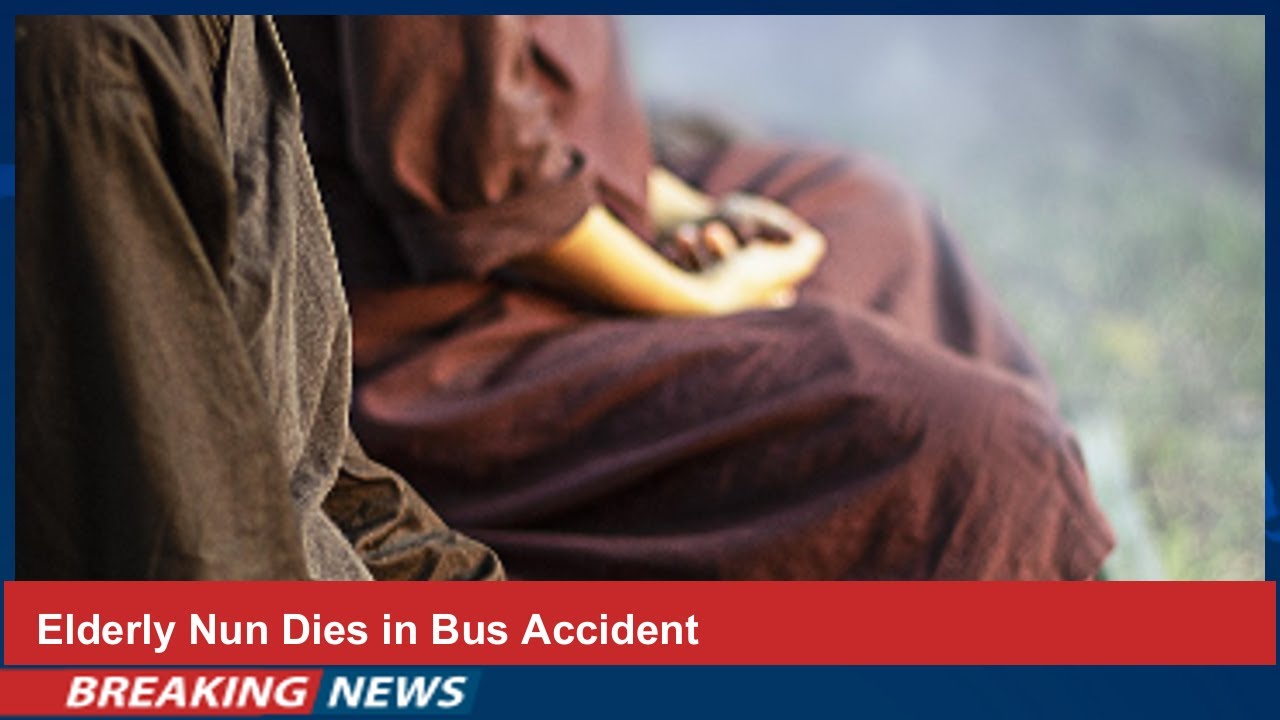 Elderly Nun Dies in Bus Accident