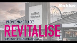 Bolton Market Project Completion (November 2023)