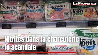 Nitrites dans la charcuterie : le scandale