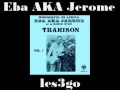 Eba aka jerome  trahison partie 1