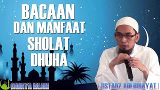 Ustadz Adi Hidayat, Lc - Bacaan dan Manfaat Sholat Dhuha