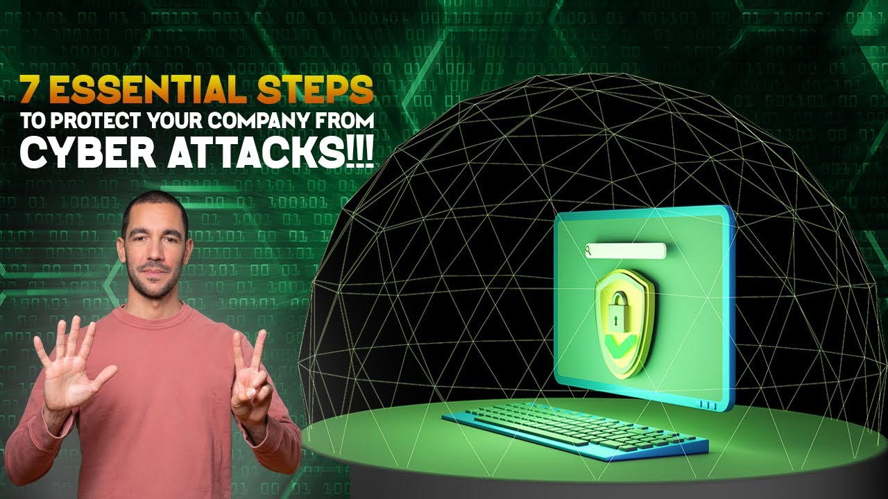 How to Build a Secure Organization: The 7 Essential Steps!