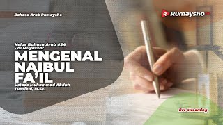 Al-Muyassar - Mengenal Naibul Fail - Ustadz Muhammad Abduh Tuasikal, M.Sc.