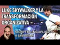 Storytelling aplicado a empresas: Luke Skywalker como ejemplo