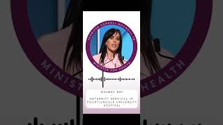 Galway Bay FM - Portiuncula University Hospital Maternity Services (21.08.25)