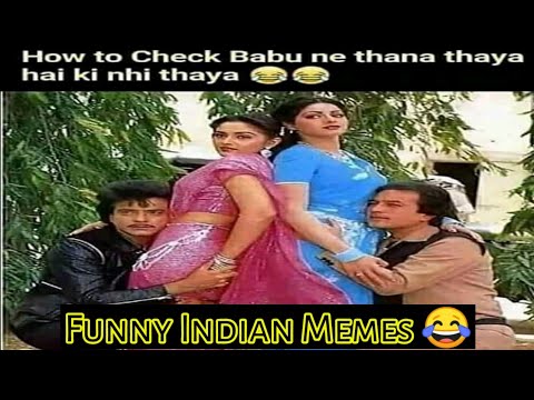 Funny Indian Memes 2019