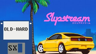 Slipstream - краткий обзор подарка (Old-Hard SX)