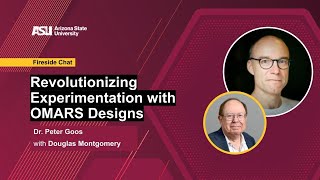 Revolutionizing Experimentation with OMARS Designs | Fireside Chat with Dr. Peter Goos