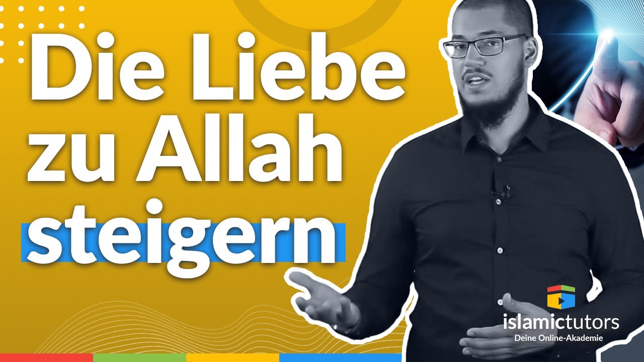 Allah Sagt Wenn Du Jemanden Mehr Als Mich Liebst Wie sehr liebst du Allah? - YouTube